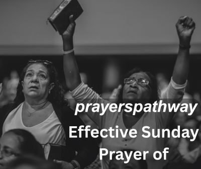Effective Sunday Prayer of Thanksgiving
