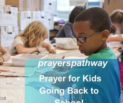 Prayer for Kids Going Back to School
