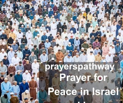 Prayer for Peace in Israel and Iran