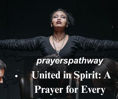 United in Spirit: A Prayer for Every American Household