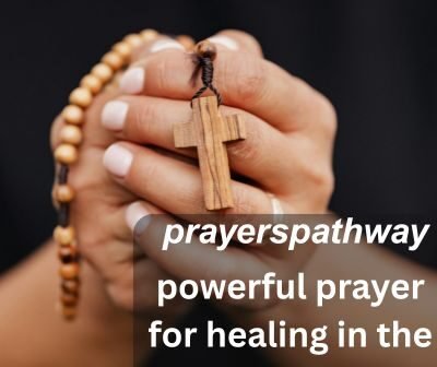 Powerful Prayer for Healing in the World