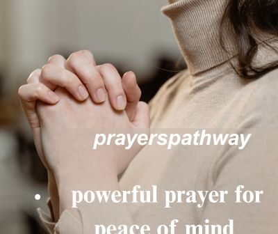 powerful prayer for peace of mind