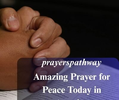 Amazing Prayer for Peace Today in America