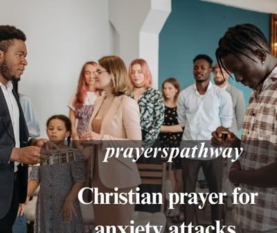 Christian prayer for anxiety attacks