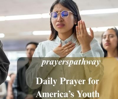 Daily Prayer for America’s Youth