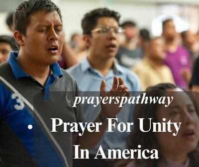 Prayer For Unity In America