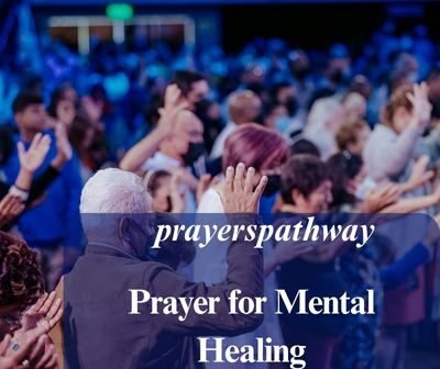 Prayer for Mental Healing