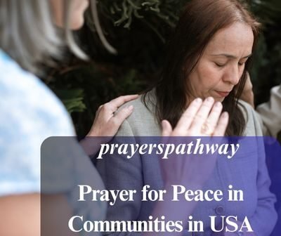 Prayer for Peace in Communities in USA