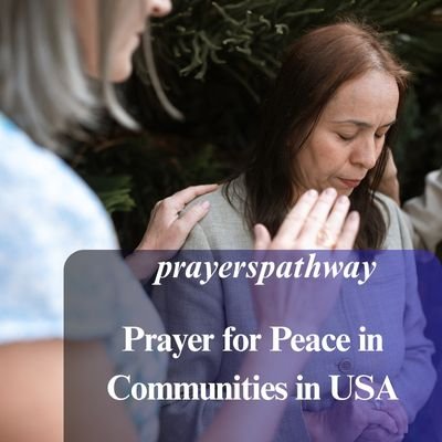 Prayer for Peace in Communities in USA