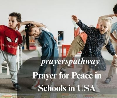 Prayer for Peace in Schools in USA