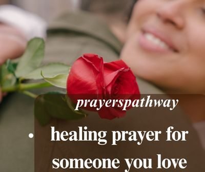 healing prayer for someone you love