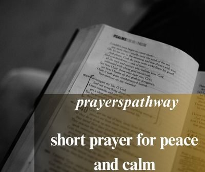 short prayer for peace and calm