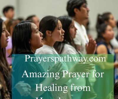 Amazing Prayer for Healing from Hopelessness