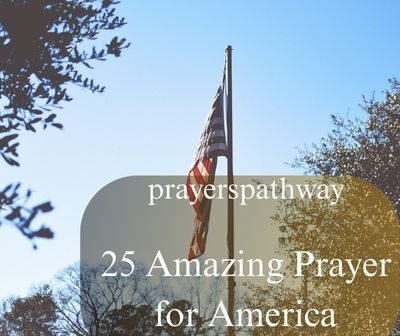 Amazing Prayer for America