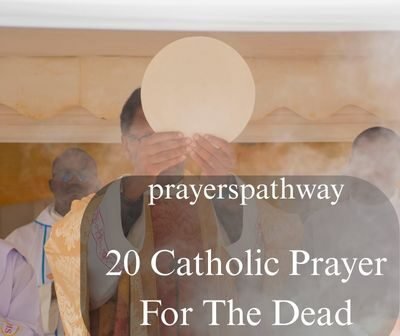 Catholic Prayer For The Dead
