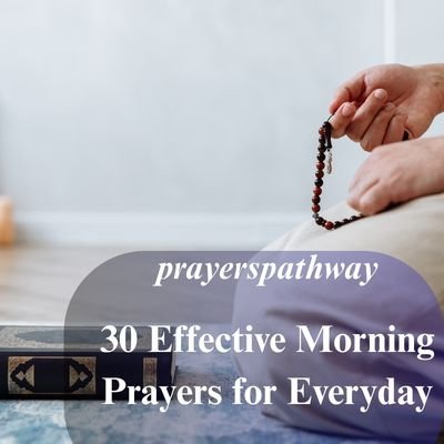 Effective Morning Prayers for Everyday