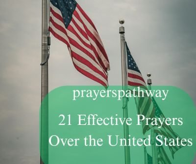 Effective Prayers Over the United States