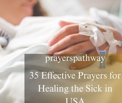Effective Prayers for Healing the Sick in USA