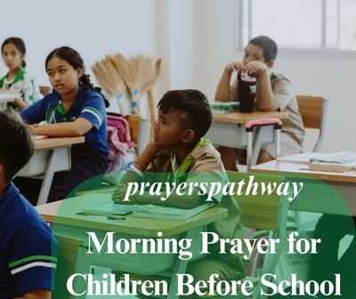 Morning Prayer for Children Before School