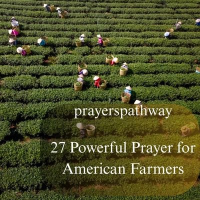 Prayer for American Farmers