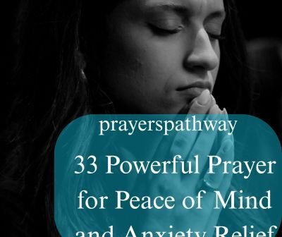 Powerful Prayer for Peace of Mind and Anxiety Relief
