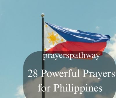 Powerful Prayers for Philippines