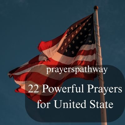 Powerful Prayers for United State