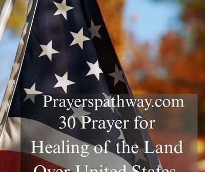 Prayer for Healing of the Land Over United States