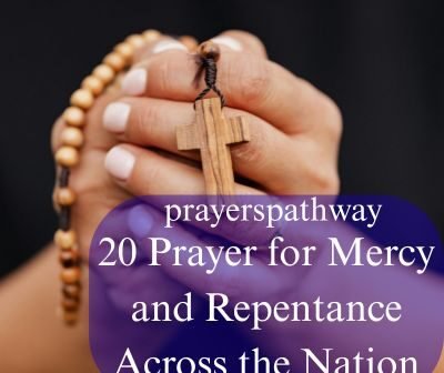 Prayer for Mercy and Repentance Across the Nation