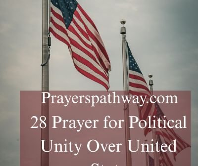 Prayer for Political Unity Over United State