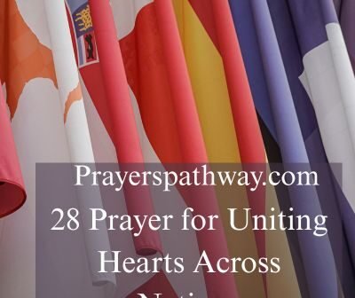 Prayer for Uniting Hearts Across Nations