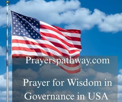 Prayer for Wisdom in Governance in USA