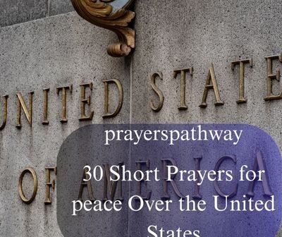 Short Prayers for peace Over the United States