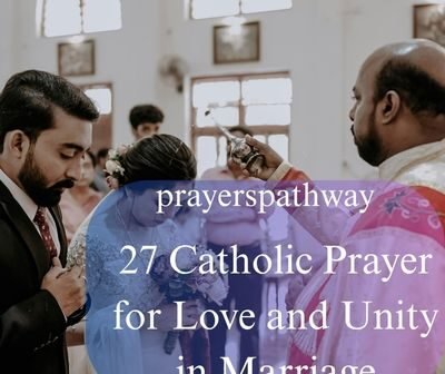 Catholic Prayer for Love and Unity in Marriage