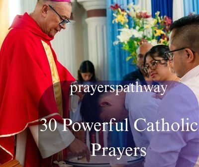 Powerful Catholic Prayers