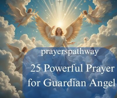 Powerful Prayer for Guardian Angel