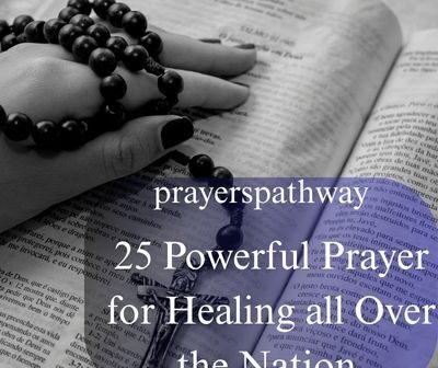Powerful Prayer for Healing all Over the Nation