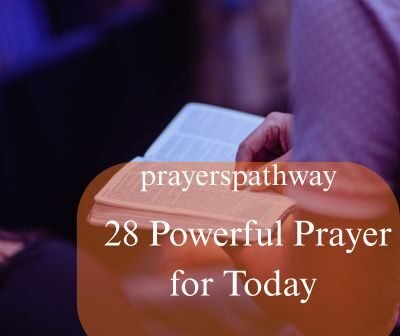 Powerful Prayer for Today