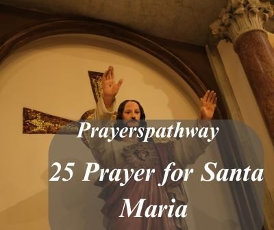 Prayer for Santa Maria