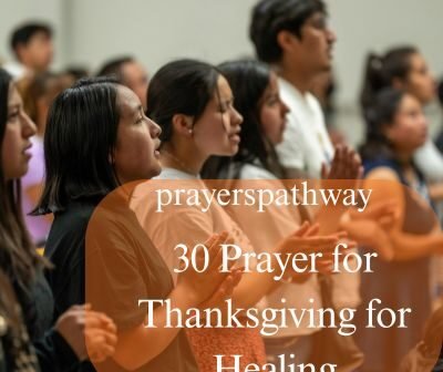 Prayer for Thanksgiving for Healing